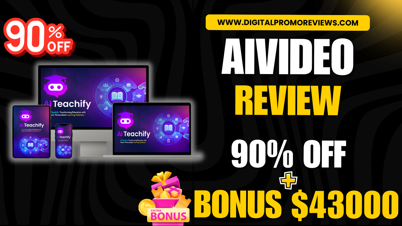 AiVideo Review: 90% OFF + $43K Free Bonuses + OTOs