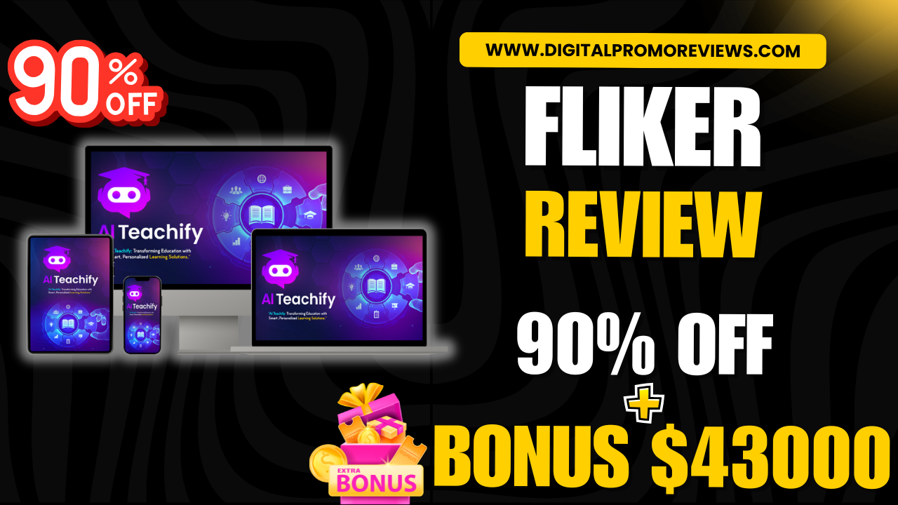 Fliker Review: 90% OFF + Bonuses + OTO Links